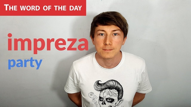 Learn Polish Language: The word of the day - impreza