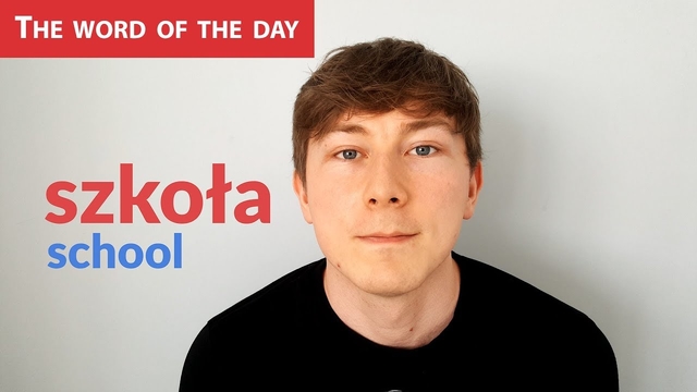 Learn Polish Language: The word of the day - szkoła