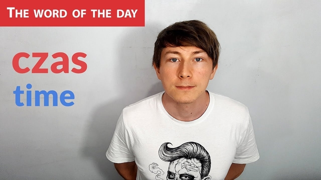 Learn Polish Language: The word of the day - czas