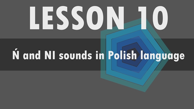 Polish alphabet: Ń and NI sounds in Polish language